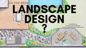 Landscape Design?