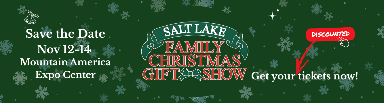Salt Lake Family Christmas Gift Show Discounted Ticket Link 2026